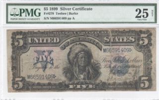  Silver Certificate 1899 FR278 Teehee Burke PMG Very Fine 25 Net