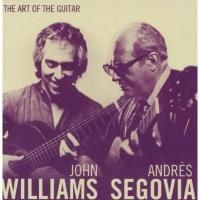 John Williams Andres Segovia The Art of The Guitar CD Classical Guitar