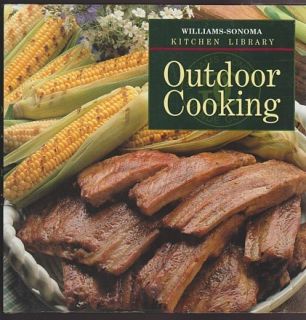 Outdoor Cooking Williams Sonoma John P Carroll 1997 0783503202