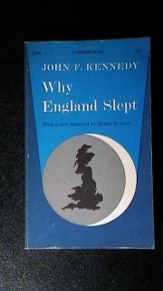 WHY ENGLAND SLEPT JOHN F KENNEDY PB 1ST ED VERY RARE THIS NICE  