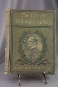 Antique HB Book The Life of William McKinley John Tyler  