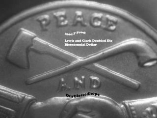 2004 Lewis Clark Doubled Die Dollar Peace Medal Error  