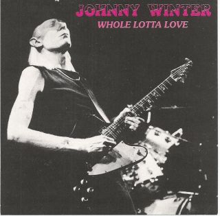 Johnny Winter Live in Boston Whole Lotta Love CD 1992 Blues Rock Guitar  