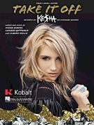Ke$Ha Kesha Take It Off PVG Sheet Music