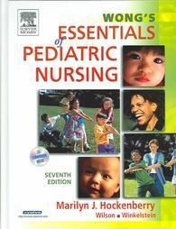 Wongs Essentials Of Pediatric Nursing by Marilyn J. Hockenberry (2004