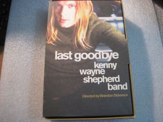 KENNY WAYNE SHEPHERD BAND Last Goodbye (2000 US VHS promo only video+2