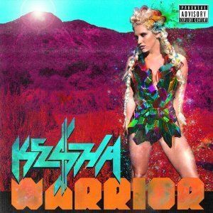 Kesha Warrior Deluxe Edition Advisory CD