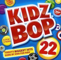 Kidz Bop Kidz Bop 22 CD $12 95 New 2012 Release 793018928328