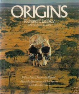 Origins by Richard Leakey Roger Lewin 1977 HCDJ Incl 0525171940