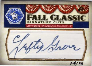 Lefty Grove 2008 SP Legendary Cuts Signature Cuts Autograph Boston Red