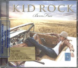 KID ROCK, BORN FREE. FACTORY SEALED CD. In English.