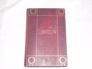 Longfellow s Complete Poems Illustrated Hardcover Household Ed 1906