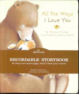 Hallmark All The Ways I Love You Recordable Storybook Brand New