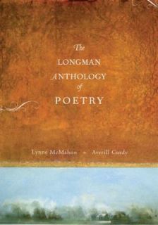 The Longman Anthology of Poetry by Averill Curdy and Lynne McMahon