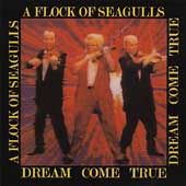 Dream Come True Remaster by Flock of Seagulls A CD, Oct 2004