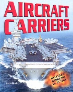 Aircraft Carriers by Kevin Doyle 2004, Hardcover