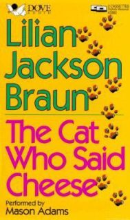 The Cat Who Said Cheese by Lilian Jackson Braun 1996, Hardcover
