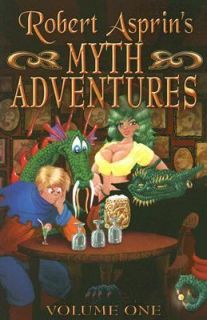 Robert Asprins Myth Adventures Volume 1 Vol. 1 by Robert Asprin 2006