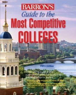 Barrons Guide to the Most Competitive Colleges 2007, Paperback