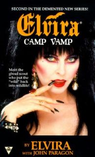 Camp Vamp by John Paragon and Elvira 1997, Paperback