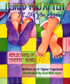 of Mommy Years by P. Taylor Copeland 1998, Hardcover