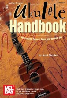 , Tenor, and Baritone Uke by Axel Richter 2005, Paperback