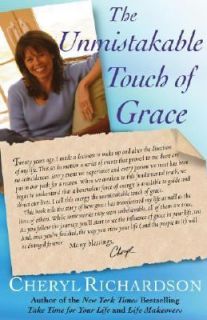 Touch of Grace by Cheryl Richardson 2005, Hardcover