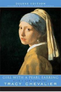 with a Pearl Earring by Tracy Chevalier 2005, Paperback, Deluxe