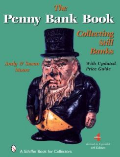 The Penny Bank Book by Andy Moore and Susan Moore 2008, Board Book