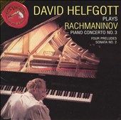 Rachmaninov Piano Concerto No. 3 Four Preludes Sonata No. 2 by David