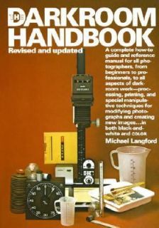 The Darkroom Handbook by Michael J. Langford and Michael Langford 1984