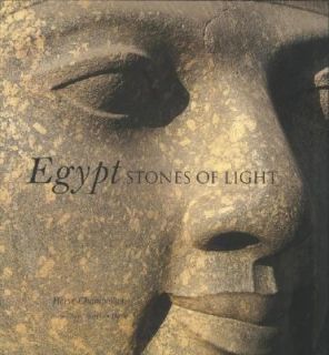 Egypt Stones of Light by Hervé Champollion 2004, Hardcover