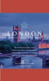 City Secrets London The Essential Insiders Guide 2011, Hardcover