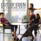 No Turning Back by Out of Eden CD, Jun 1999, Gotee