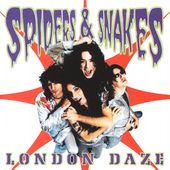 London Daze by Spiders Snakes CD, Jun 2000, 2 Discs, Dead Line Music