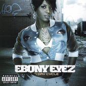 Day Cycle PA by Ebony Eyez CD, Oct 2005, Capitol EMI Records