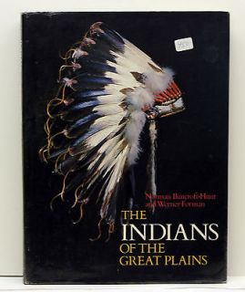 The Indians of the Great Plains by Norman Bancroft Hunt and Forman