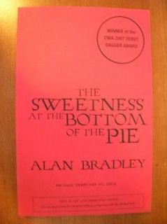 Alan Bradley Sweetness at the Bottom of Pie 1st Proof