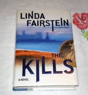 The Kills (Alexandra Cooper Series #6)~Linda A. Fairstein~1st/2nd~VERY