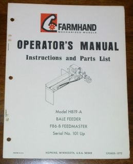 FarmHand H819 A Bale Feeder F86 B Feedmaster Operators & Parts Manual