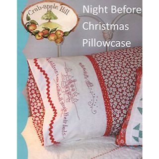 Crabapple Hill NIGHT BEFORE CHRISTMAS PILLOWCASE Stitchery Pattern