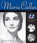 MARIA CALLAS A MUSICAL BIOGRAPHY BOOK W/ 2 CD PACK