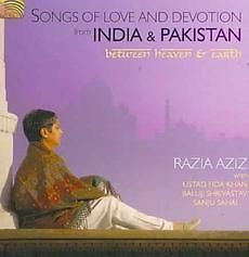 Songs of Love & Devotion from India &   Razia Aziz New & Sealed CD