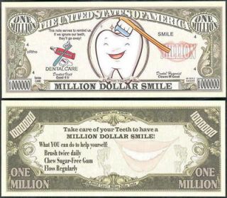Lot of 100 BILLS   DENTAL CARE MILLION DOLLAR SMILE NOVELTY BILL
