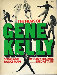 THE FILMS OF GENE KELLY by Tony Thomas (1976, Paperback)