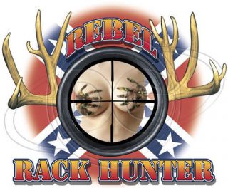 Tshirt Rebel Rack Hunter Deer Buck Bow Redneck Southern Hottie Chick
