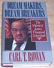 Dream Makers, Dream Breakers by Carl Thomas Rowan (1993