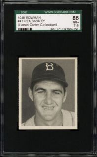 1948 Bowman #41 Rex Barney SGC 86 Lionel Carter
