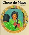 Cinco De Mayo by Janet Riehecky and Krystyna Stasiak (1993, Hardcover