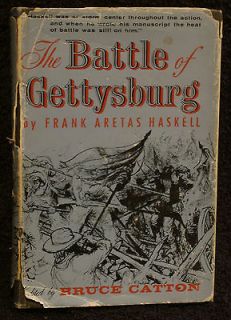 Haskell, Frank Aretas. The Battle of Gettysburg. First Edition